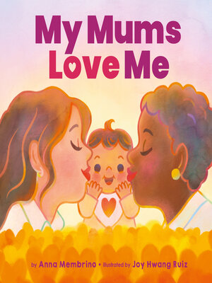 cover image of My Mums Love Me